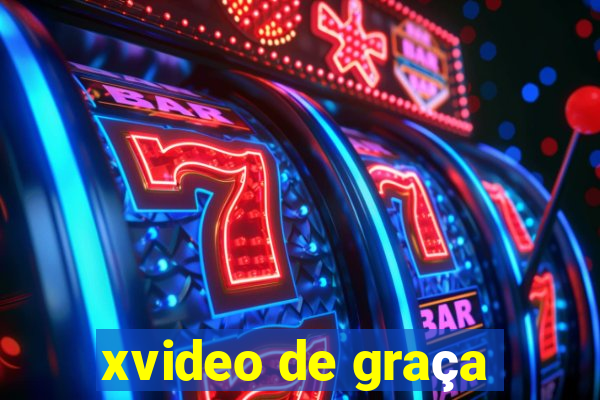 xvideo de graça